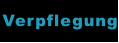 Verpflegung